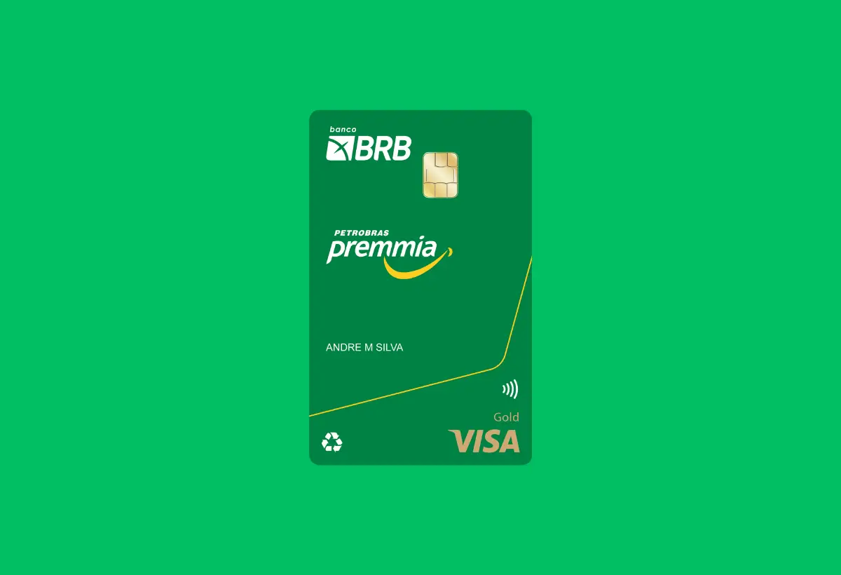Cartão Petrobrás Premmia (BRBCARD): isenção de anuidade e benefícios em abastecimento 21 cartao petrobras